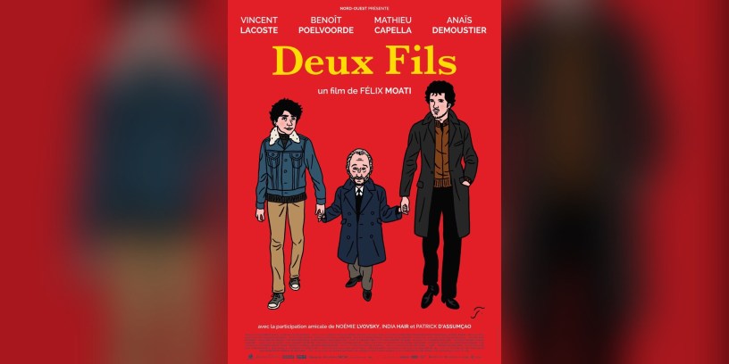 Affiche du film « Deux fils » de Félix Moati.  / Le Pacte