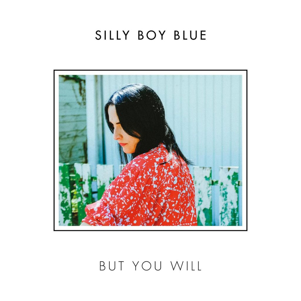 Cover de l'EP "But You Will" de Silly Boy Blue