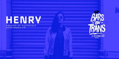 Henry, à l'affiche des Bars en Trans le 6 décembre 2019.