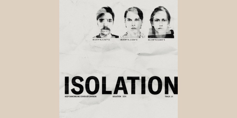 Keep Dancing Inc - Isolation (Cover Joy Division)