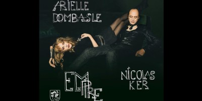 Arielle Dombasle & Nicolas Ker - Empire