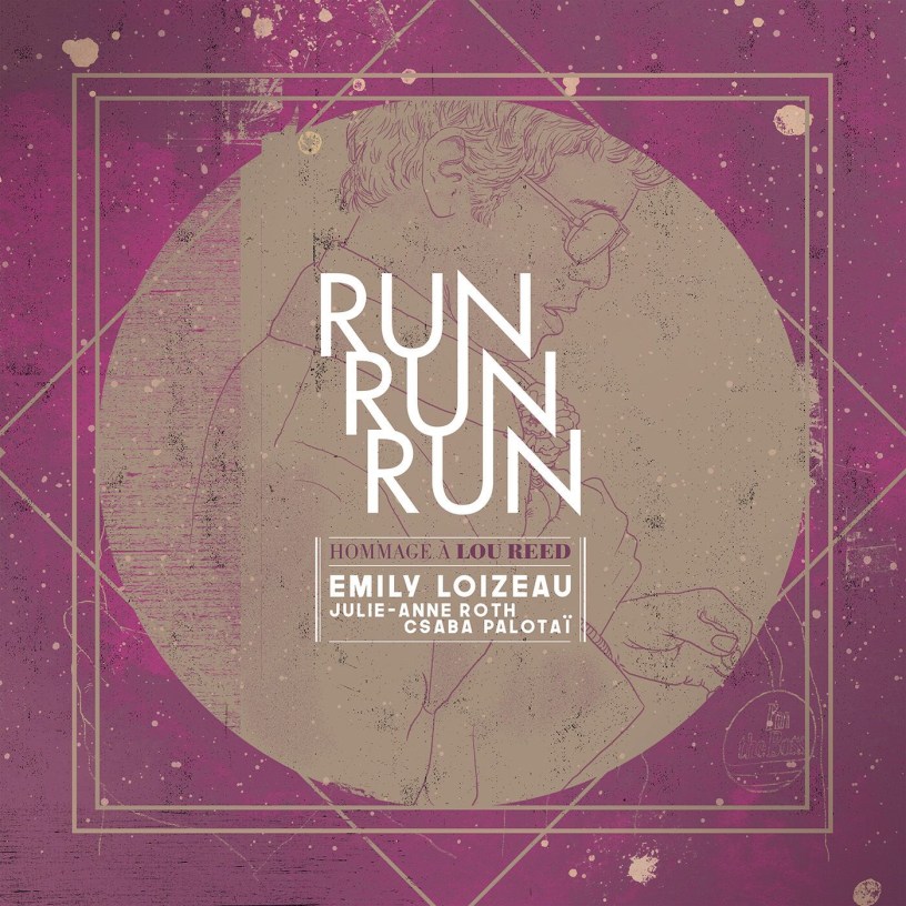 Emily Loizeau - Run Run Run