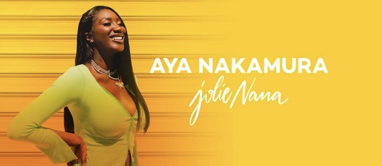 Aya Nakamura - Jolie Nana