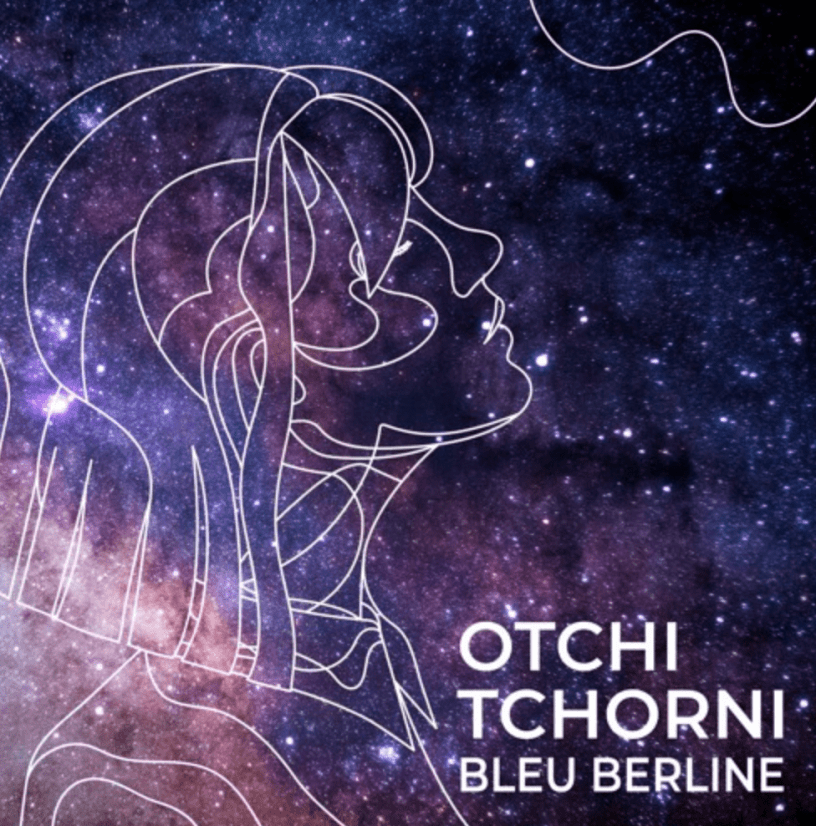 Bleu Berline - Otchi Tchorni