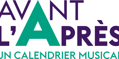 Avant l'Après, un calendrier musical.