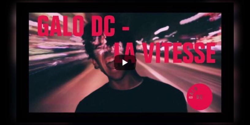 Galo DC - La vitesse