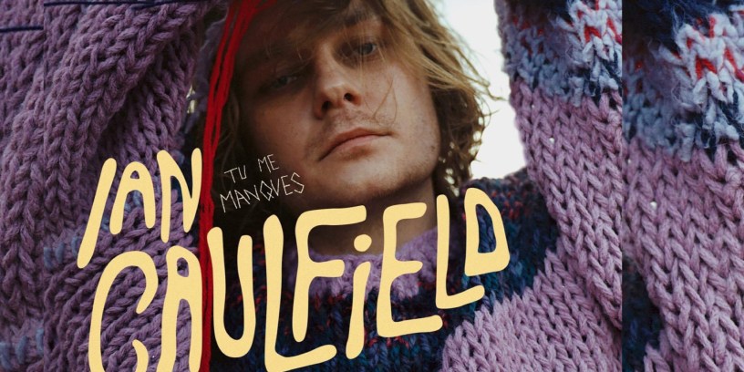 Ian Caulfield - Tu Me Manques