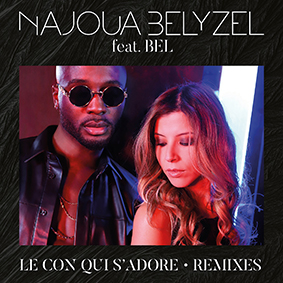 Najoua Belyzel feat Bel - Le con qui s'adore