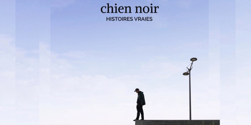 Chien Noir - Histoires Vraies