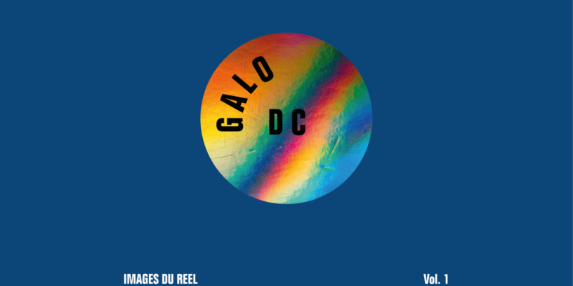 Galo DC - Images du Réel Vol.1