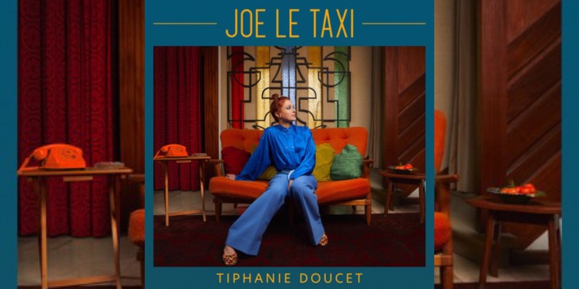 Tiphanie Doucet - Joe le Taxi