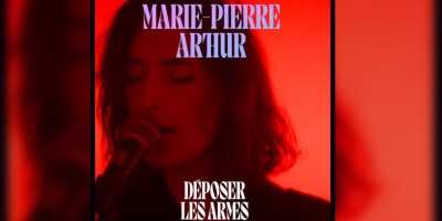 Marie-Pierre Arthur - Déposer les armes