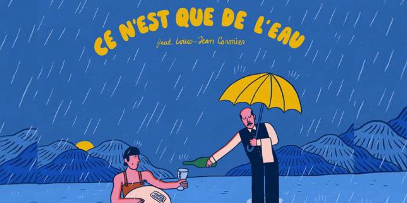 Clay and Friends ft Louis-Jean Cormier - Ce n’est que de l’eau