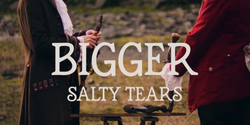 Salty Tears - Bigger (capture d’écran YouTube)