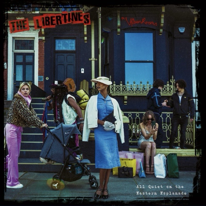 "All Quiet On The Eastern Esplanade", le nouvel album de The Libertines est disponible sur toutes les plateformes depuis le 5 avril 2024
