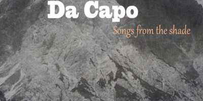 "Songs from the Shade", le nouvel album de Da Capo est disponible sur toutes les plateformes.