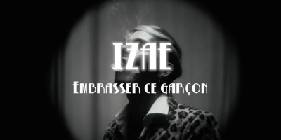 Capture d’écran clip officiel "Embrasser ce garçon" d’Izae, réalisé par Clara De LIuvia