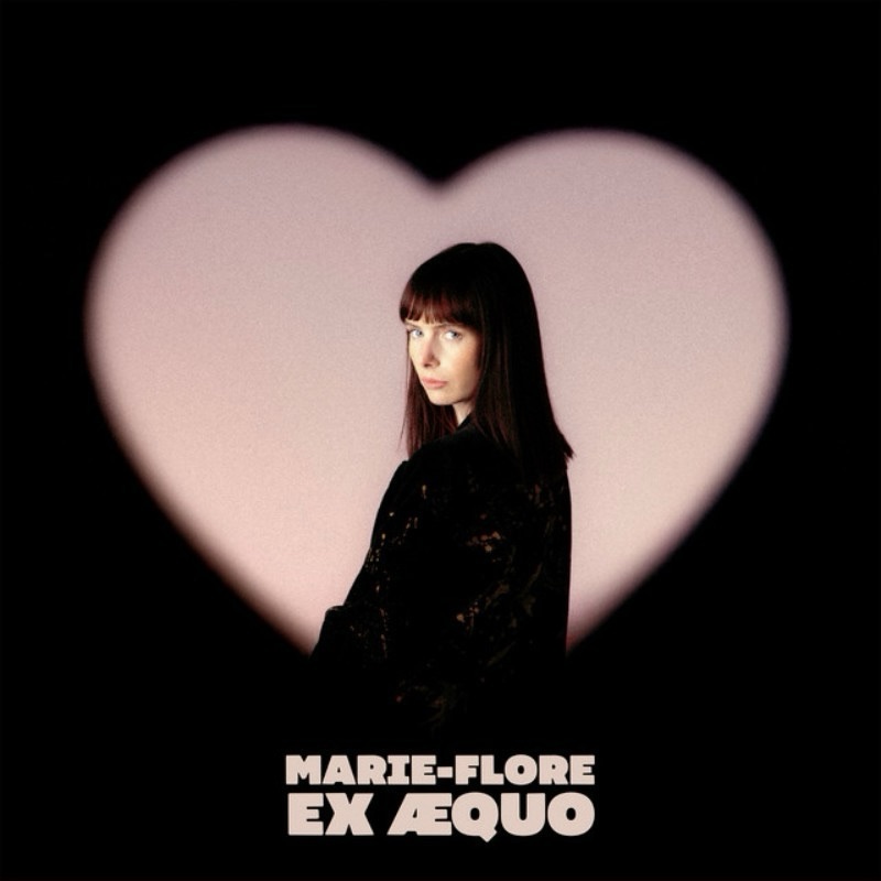 "Ex æquo", le nouveau single de Marie-Flore est disponible sur toutes les plateformes.