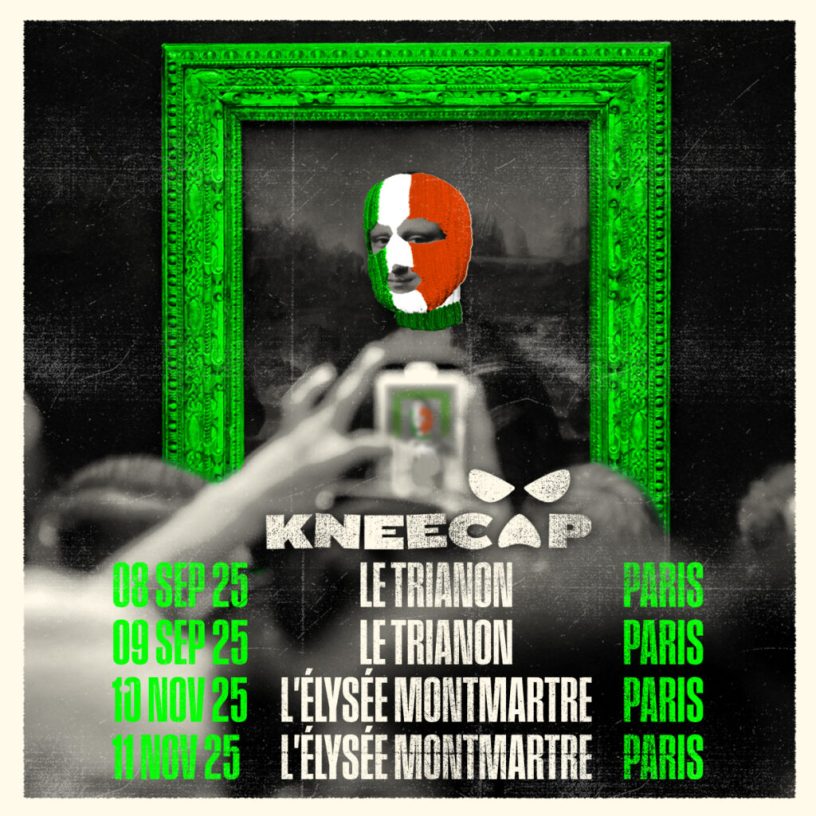 Après Rock en Seine, le groupe irlandais KNEECAP, annonce 4 dates à Paris Le Trianon les 8 & 9 septembre, Elysée Montmartre les 10 & 11 novembre), une occasion unique de découvrir le visage brûlant du rap irlandais.