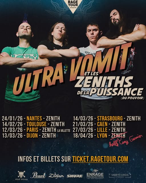 Ultra Vomit les Zeniths de la Puissance 2026