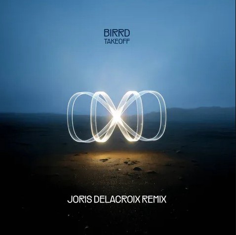 BIRRD x Joris Delacroix - "Takeoff" (remix)