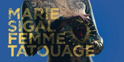 "Femme tatouage", le nouvel EP de Marie Sigal est disponible sur toutes les plateformes.