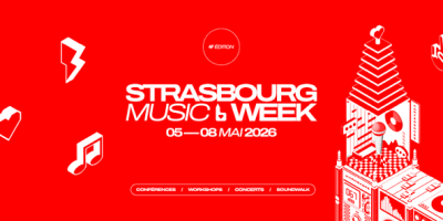 Strasbourg Music Week du 6 au 8 mai 2026.