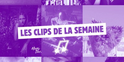 Les clips de la semaine #279