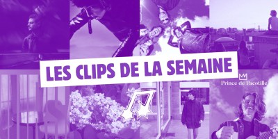 Les clips de la semaine #281