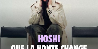 "A ta santé consentement", le nouveau single de Hoshi est disponible sur toutes les plateformes.