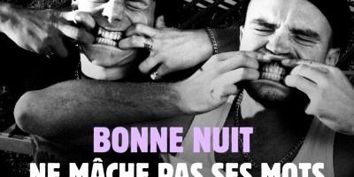"Les dents", le nouveau single de Bonne Nuit est disponible sur toutes les plateformes.